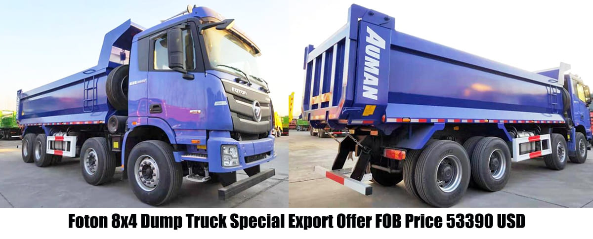 One Unit Only! Foton 8x4 Dump Truck Special Export Offer FOB Price 53390 USD 