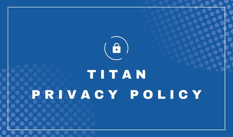TITAN Privacy Policy
