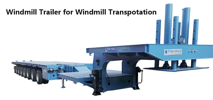 Windmill Trailer for Windmill Transpotation